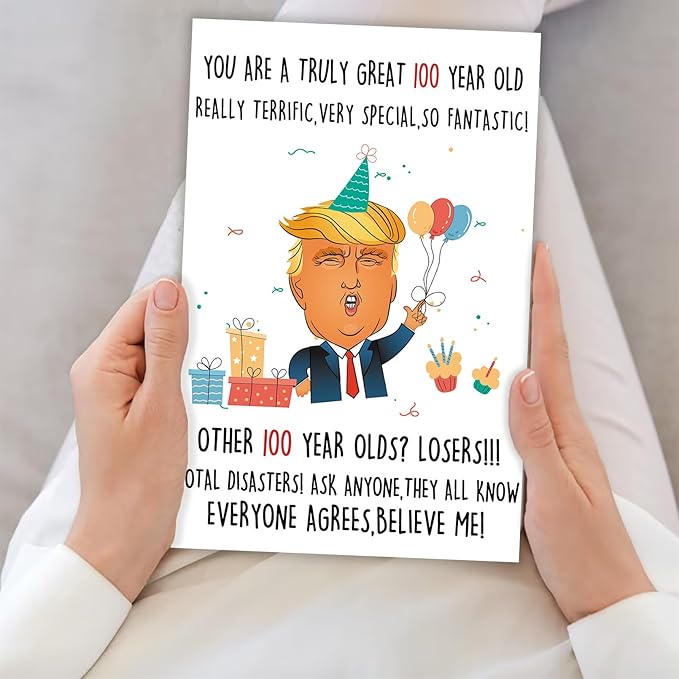 Funny Trump 100th Birthday Card for Grandpa Grandma, Sweet Donald 100th Birthday Gift for Women Men, Happy 100 Year Old Birthday Card Gifts for Old Dad Mom