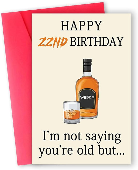 Funny 22nd Birthday Card for Her Him, Happy 22nd Birthday Decorations for Men Women, Unique 22nd Birthday Gifts for Son Daughter, Whiskey 22 year old Bday Gift Ideas