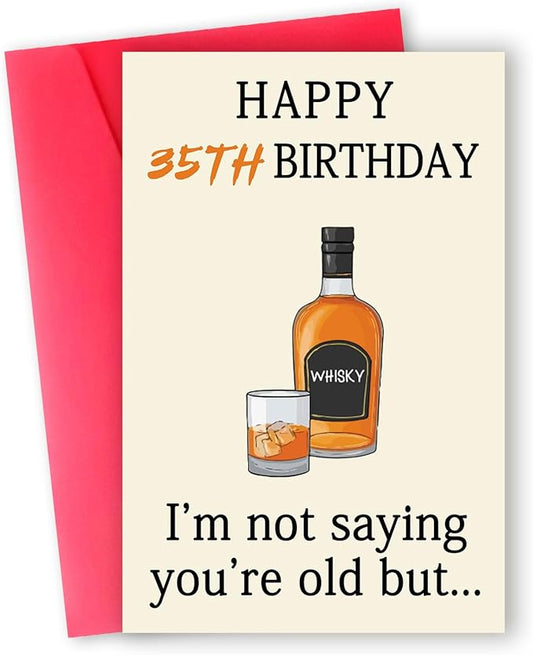 Happy 35th Birthday Card, Funny 35th Birthday Decorations for Her Him, Unique 35th Birthday Gifts for Women Men, Whiskey 35 Year Old Birthday Gifts Decor Ideas